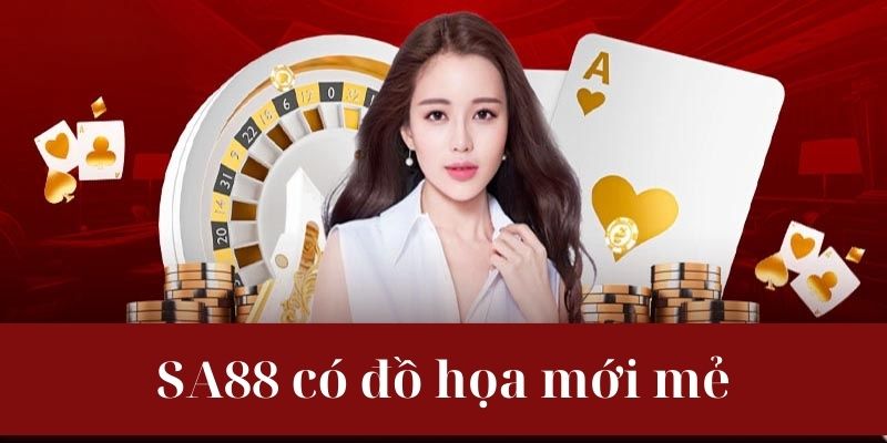 Sa88 có đồ họa siêu ấn tượng